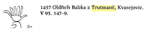 Oldřich Babka z Trutmaně, Kvasejovic (1457)